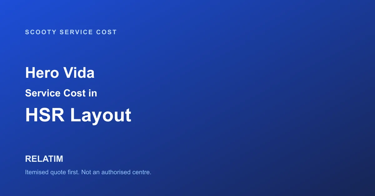 Hero Vida Service Cost in HSR Layout, Bangalore